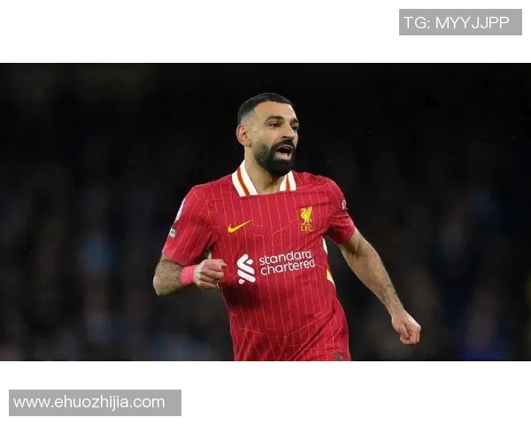 萨拉赫在赛季中的精彩表现如何影响利物浦的冠军争夺战与未来发展