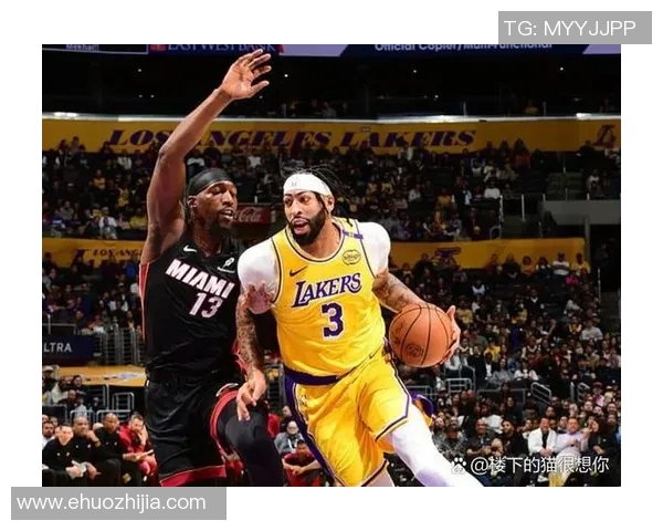 湖人队与热火队首场对决精彩回顾与赛后分析