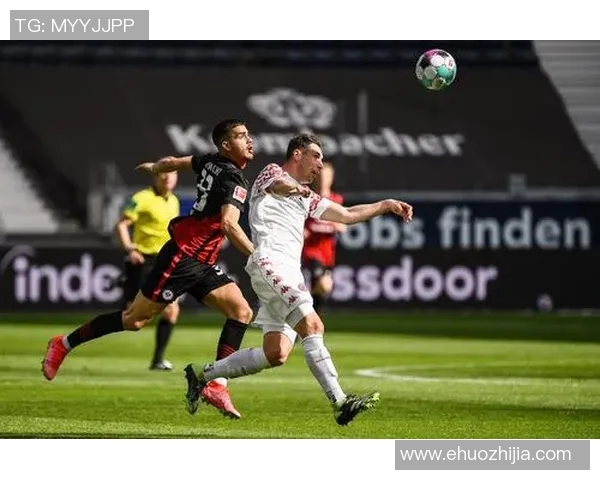 美因茨与法兰克福激战正酣谁能在德甲赛场上笑到最后