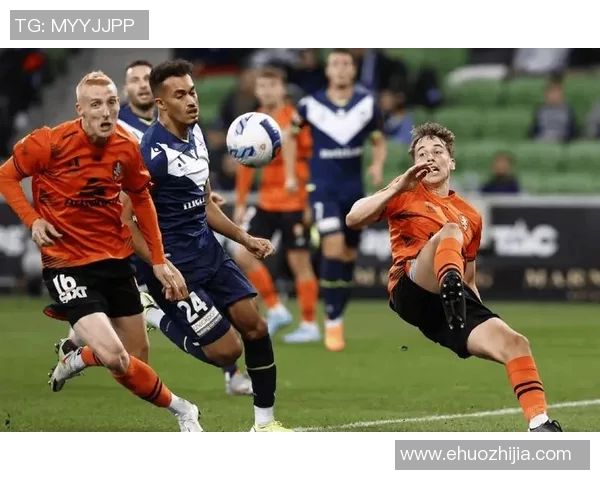 墨尔本胜利对决中央海岸水手全力争夺胜利的精彩赛事分析