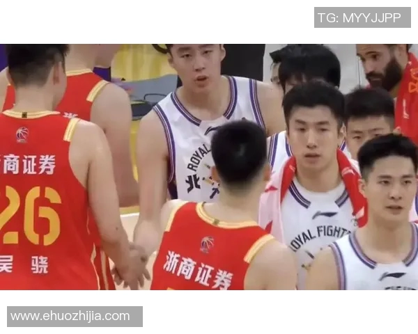 广厦与北控精彩对决录像回放全程回顾与精彩瞬间分析 广厦与北控精彩对决录像回放全程回顾与精彩瞬间分析